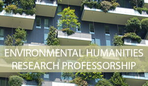 Environmental Humanities Research Professorship